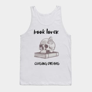 book lover chasing dreams Tank Top